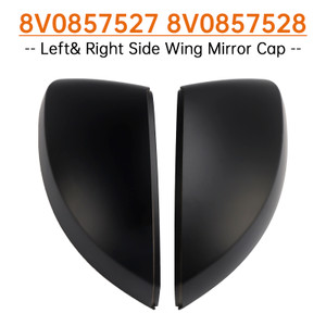 2014-2019 Audi A3/S3/Rs3 Models Left& Right Side Wing Mirror Cap 8V0857527 8V0857528 Generic