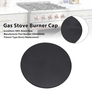 Gas Stove Burner Cap 5304508468 Range Surface Burner Cap Fit for Frigidaire