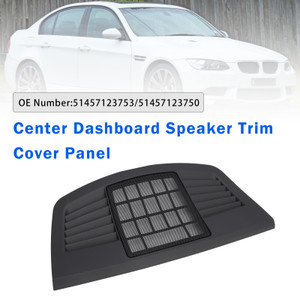 2004-2012 BMW 3 Series E90 E91 Center Dashboard Speaker Trim Cover Panel 51457123750 Generic