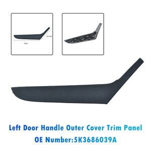 2009-2013 VW Golf 6 Coupe Left Door Handle Outer Cover Trim Panel 5K3686039A Generic