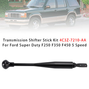 Ford Super Duty F250 / F350 / F450 Transmission Shifter Stick Kit 4C3Z-7210-AA Generic