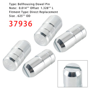 4PCS 37936 0.014" Offset  1.328" L Bellhousing Dowel Pin