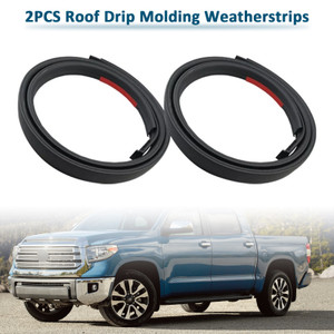 2007-2020 Toyota Tundra Double Cab 2PCS Roof Drip Molding Weatherstrips Generic