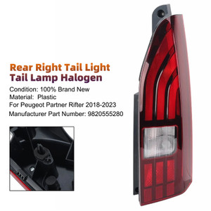 Rear Right Tail Light Tail Lamp Halogen 9820555280 For Peugeot Partner Rifter 2018-2023