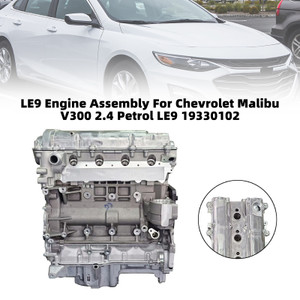 LE9 Engine Assembly For Chevrolet Malibu V300 2.4 Petrol LE9 19330102