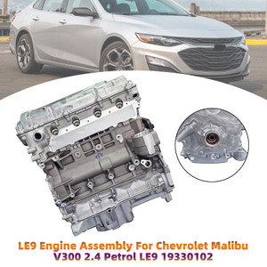 LE9 Engine Assembly For Chevrolet Malibu V300 2.4 Petrol LE9 19330102