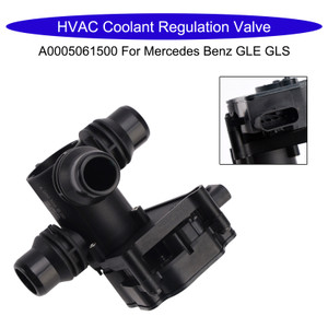 HVAC Coolant Regulation Valve A0005061500 For Mercedes Benz GLE GLS