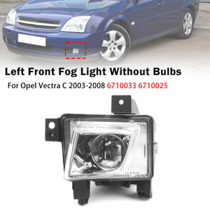 Left Front Fog Light Lamp For Opel Vectra C 2003-2008 6710033 6710025
