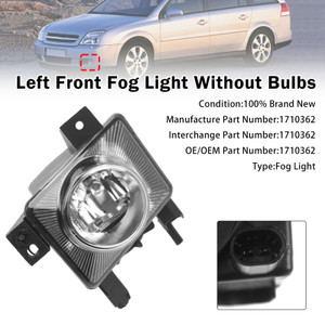 Left Front Fog Light Lamp For Vauxhall Vectra C 2005-2009 1710362