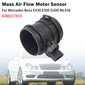 Mass Air Flow Meter Sensor For Mercedes Benz E430 E500 G500 ML430 0280217810
