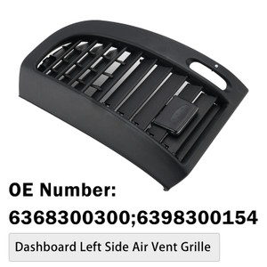 Dashboard Left Air Vent 6398300154 For Benz W636 04-15 W639 10-17