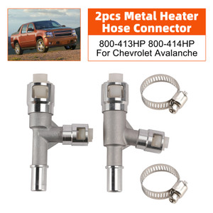 2pcs Metal Heater Hose Connector 800-413HP 800-414HP For Chevrolet Avalanche