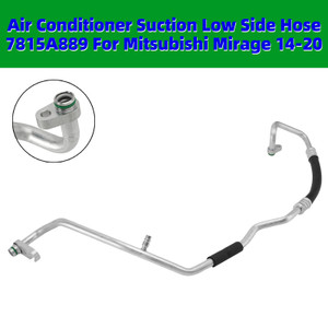 Air Conditioner Suction Low Side Hose 7815A889 For Mitsubishi Mirage 14-20