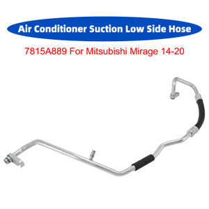 Air Conditioner Suction Low Side Hose 7815A889 For Mitsubishi Mirage 14-20