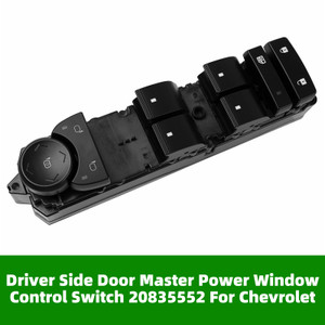Driver Side Door Master Power Window Control Switch 20835552 For Chevrolet