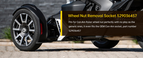 Wheel Nut Removal Socket 529036457 For Can-Am Ryker 600 900 Rally Generic