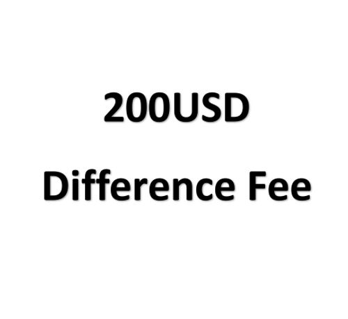 200USD difference fee