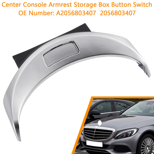 2015-2020 Mercedes C-CLASS W205 Center Console Armrest Storage Box Button Switch A2056803407 Generic