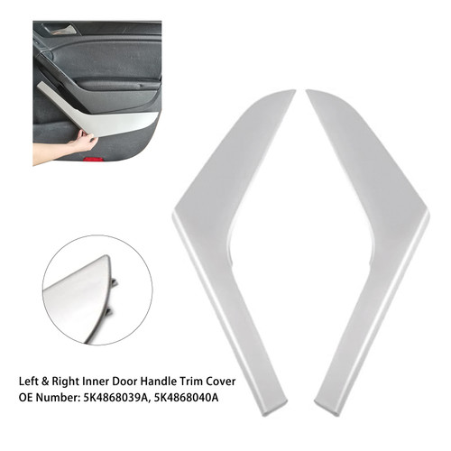 2009-2013 Volkswagen Golf MK6/ Golf GTI 2pcs Left & Right Inner Door Handle Trim Cover Silver Generic