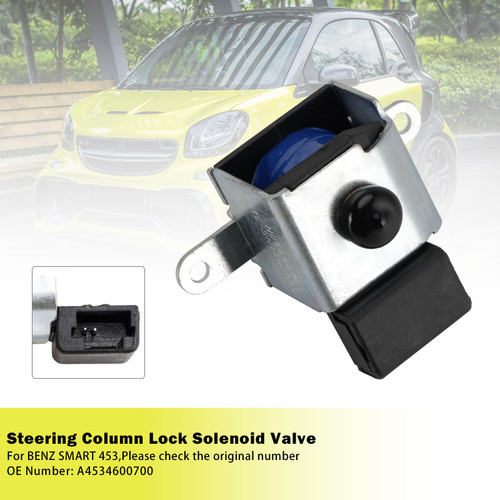 Steering Column Lock Solenoid Valve A4534600700 For BENZ SMART 453