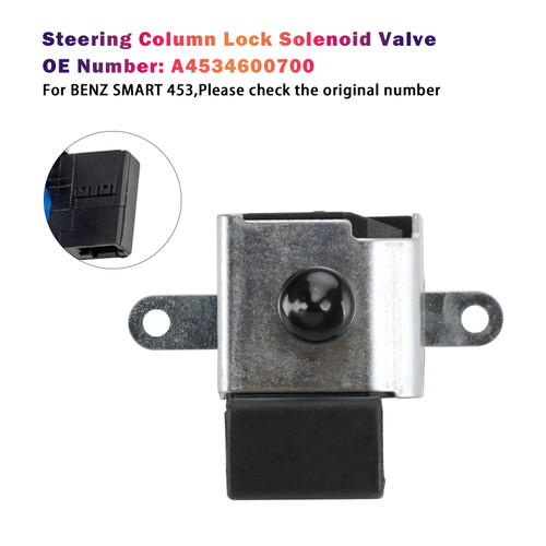 Steering Column Lock Solenoid Valve A4534600700 For BENZ SMART 453