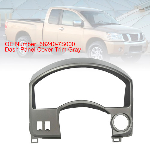 2004-2006 Nissan Titan/Armada Dash Panel Gauge Cover Trim Gray 68240-7S000 Generic
