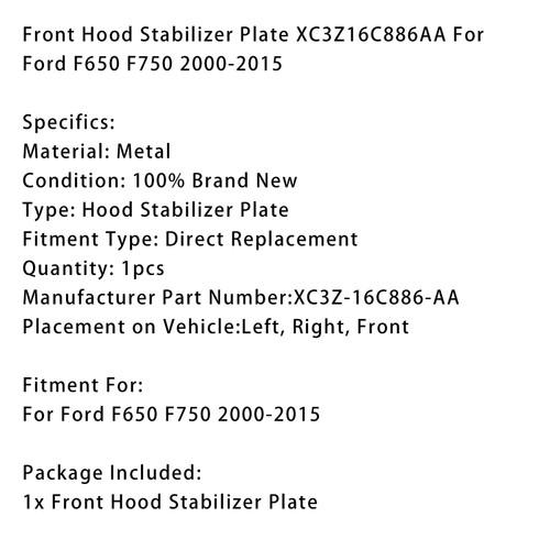 2000-2015 Ford F650 F750 Front Hood Stabilizer Plate XC3Z16C886AA Generic