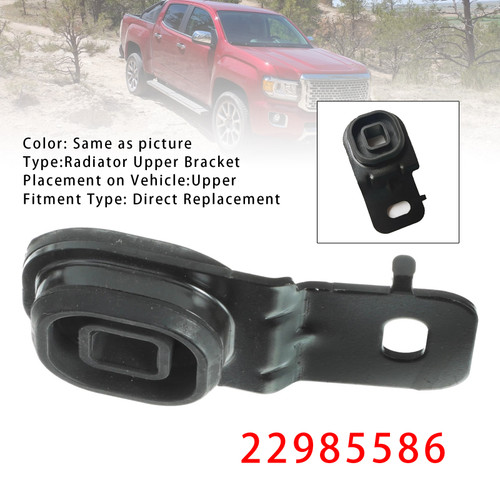 2015-2022 GMC Canyon Radiator Upper Bracket 22985586 Generic