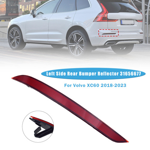 2018-2023 Volvo XC60 Left Side Rear Bumper Reflector 31656677 Generic