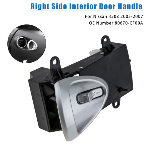 2005-2007 Nissan 350Z Interior Door Handle Right Side 80670-CF00A Generic