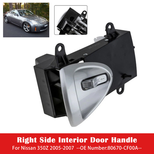 2005-2007 Nissan 350Z Interior Door Handle Right Side 80670-CF00A Generic
