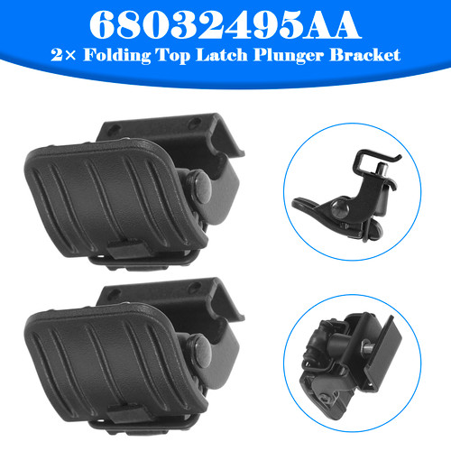 2007-2018 JEEP WRANGLER 2-DOOR 2¡Á Folding Top Latch Plunger Bracket 68032495AA Generic