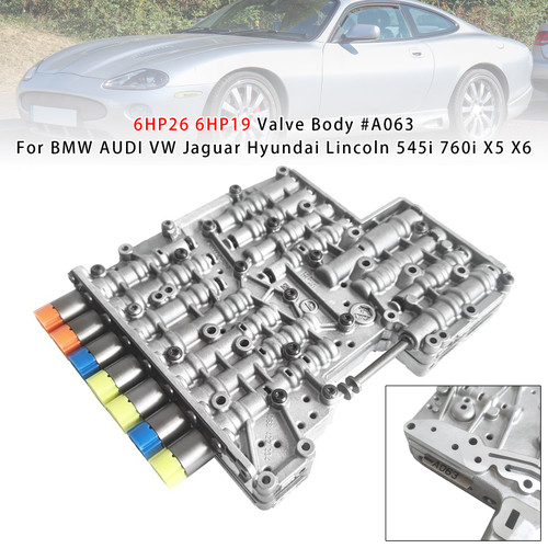 6HP26 6HP19 Valve Body #A063 For BMW AUDI VW Jaguar Hyundai Lincoln 545i 760i X5 X6