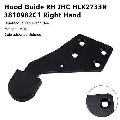 Hood Guide RH IHC HLK2733R 3810982C1 Right Hand