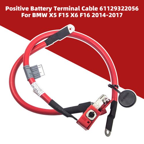 2014-2017 BMW X5 F15 X6 F16 Positive Battery Terminal Cable 61129322056 Generic