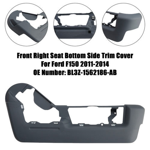 2011-2014 Ford F150 Front Right Seat Bottom Side Trim Cover BL3Z-1562186-AB Gray Generic