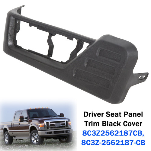 2008-2010 Ford F-250 F-350 F-450 F-550 Super Duty Driver Seat Panel Trim Black Cover 8C3Z2562187CB Generic
