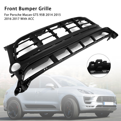 2014-2017 Porsche Macan GTS 95B With ACC Front Bumper Grille 95B807683AL Generic
