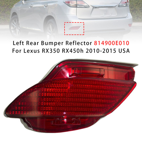 2010-2015 Lexus RX350 Base/ F Sport/ Sportdesign Left Rear Bumper Reflector 814900E010 Red Generic