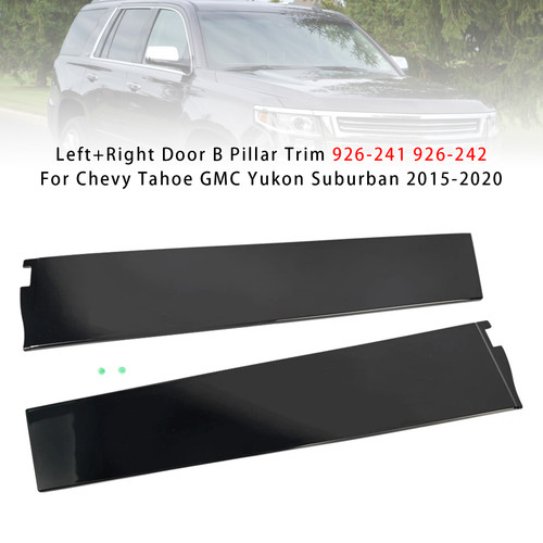 2015-2020 Chevrolet Suburban Left+Right Door B Pillar Trim 926-241 926-242 Generic
