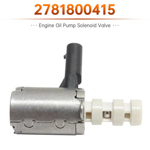 2001-2023 Mercedes-Benz W167 W177 W205 Engine Oil Pump Solenoid Valve 2781800415 Generic