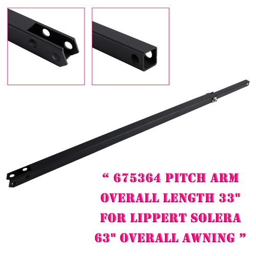 675364 Pitch Arm Overall Length 33" for Lippert Solera 63" Overall Awning