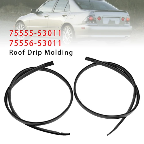2001-2005 Lexus IS200 IS300 3.0L 2x Left+Right Roof Drip Molding 75555-53011 75556-53011 Generic