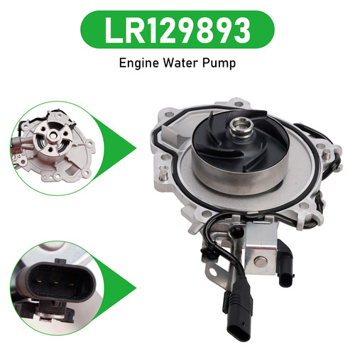 2017-onwards Jaguar E-pace X540 Engine Water Pump LR129893 LR073693 LR116736 LR129893 Generic