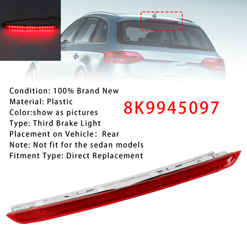 2008-2015 Audi A4 Avant B8 (8K5) Rear Brake Light Auxiliary Third Stop Lamp Light 8K9945097 Red Generic
