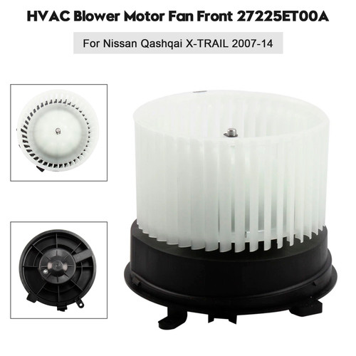 2007-2013 NISSAN ROGUE HVAC Blower Motor Fan Front 27225ET00A Generic