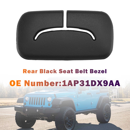 2011-2018 Jeep Wrangler JK Rear Black Seat Belt Bezel 1AP31DX9AA Generic