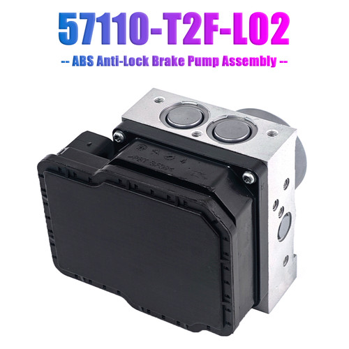 ABS Anti-Lock Brake Pump Assembly 57110-T2F-L02 for Honda