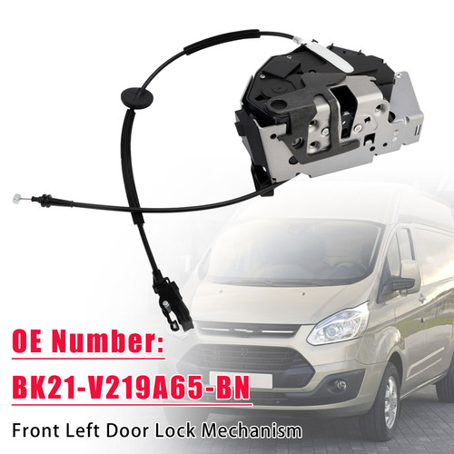 Front Left Door Lock Mechanism BK21-V219A65-BN For Ford Transit Custom MPV Bus 2012-