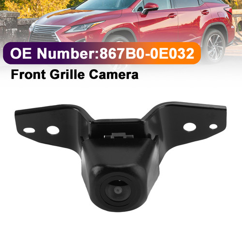 Front Grille Camera 867B0-0E032 For Lexus RX350 RX450h 2016-2021